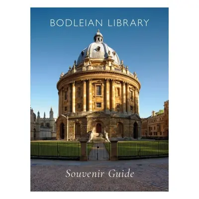 Bodleian Library Souvenir Guide - Tyack, Geoffrey