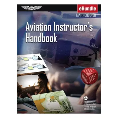 AVIATION INSTRUCTORS HANDBOOK - FEDERAL AVIATION ADM