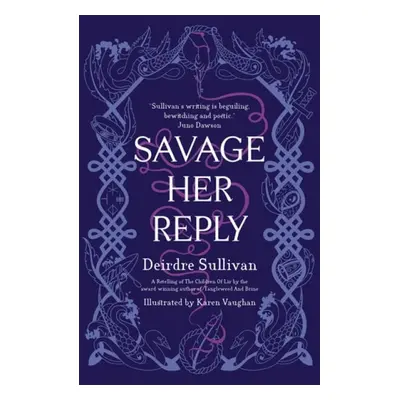 Savage Her Reply – KPMG–CBI Book of the Year 2021 - Sullivan, Deirdre