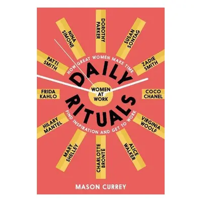 Daily Rituals Women at Work - Currey, Mason