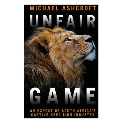 Unfair Game - Ashcroft, Michael