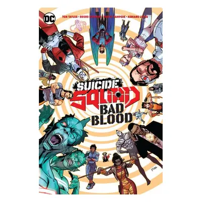 Suicide Squad: Bad Blood - Taylor, Tom a Redondo, Bruno