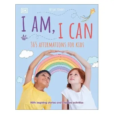 I Am, I Can - DK a Kinder, Wynne