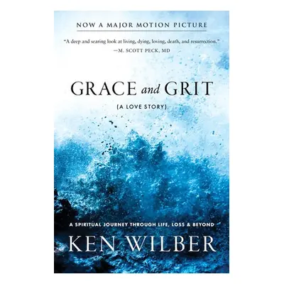 Grace and Grit - Wilber, Ken