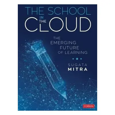 School in the Cloud - Mitra, Sugata