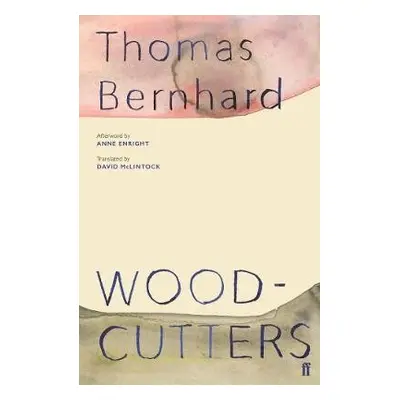 Woodcutters - Bernhard, Thomas