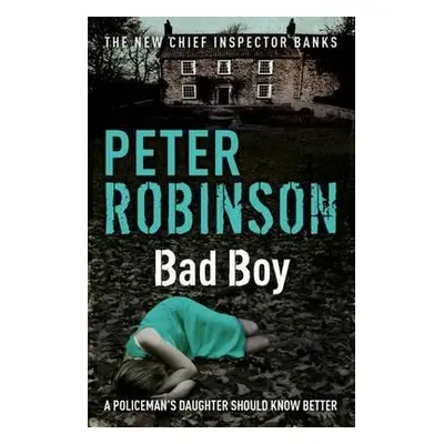 Bad Boy - Robinson, Peter