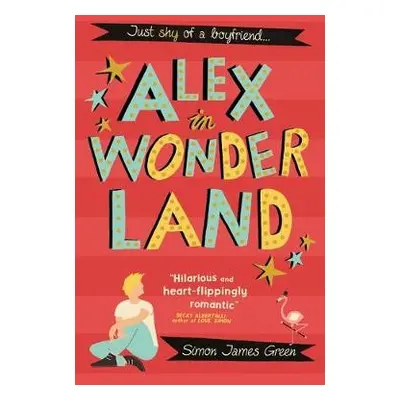 Alex in Wonderland - Green, Simon James