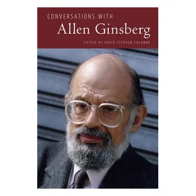 Conversations with Allen Ginsberg