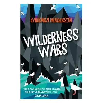 Wilderness Wars - Henderson, Barbara