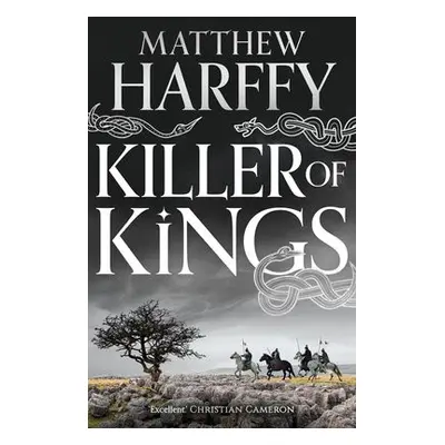 Killer of Kings - Harffy, Matthew