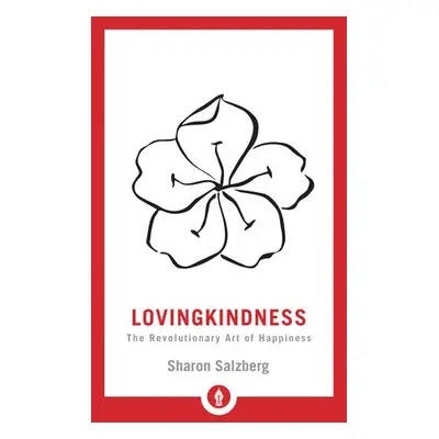 Lovingkindness - Salzberg, Sharon