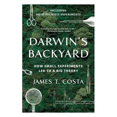 Darwin's Backyard - Costa, James T.