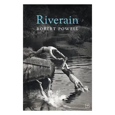 Riverain - Powell, Robert