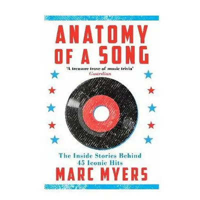 Anatomy of a Song - Myers, Marc