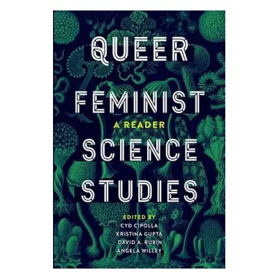 Queer Feminist Science Studies