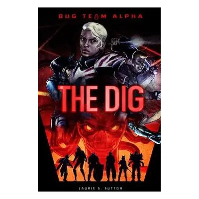 Dig - Sutton, Laurie S.