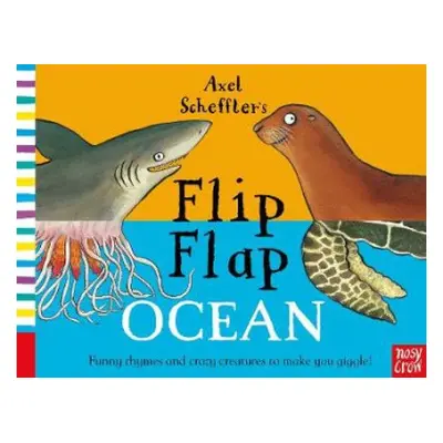 Axel Scheffler's Flip Flap Ocean