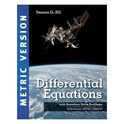 Differential Equations with Boundary-Value Problems, International Metric Edition - Zill, Dennis