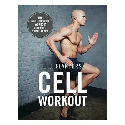 Cell Workout - Flanders, L J