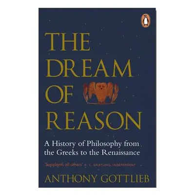 Dream of Reason - Gottlieb, Anthony