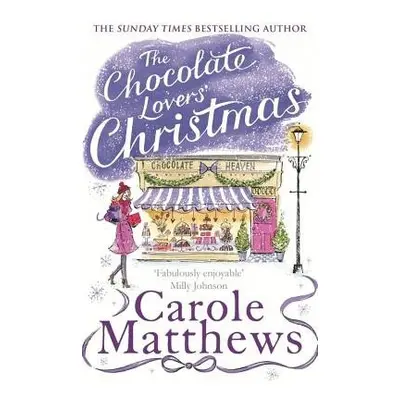 Chocolate Lovers' Christmas - Carole Matthews