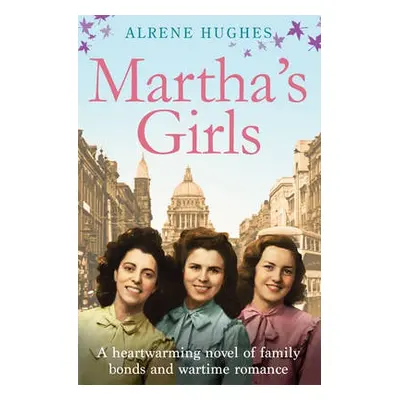 Martha's Girls - Hughes, Alrene