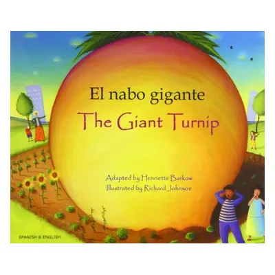 Giant Turnip (English/Spanish) - Barkow, Henriette