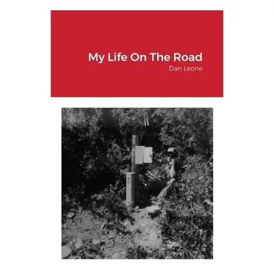 My Life On The Road - Leone, Dan