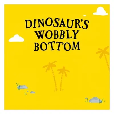 Dinosaur’s Wobbly Bottom - Farshore a Frost, Kit