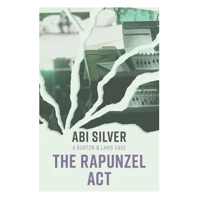 Rapunzel Act - Silver, Abi