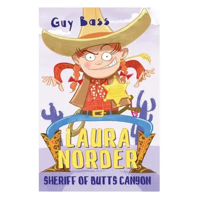 Laura Norder, Sheriff of Butts Canyon - Bass, Guy