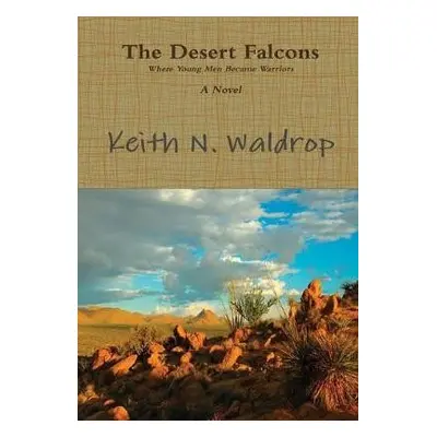 Desert Falcons - Waldrop, Keith