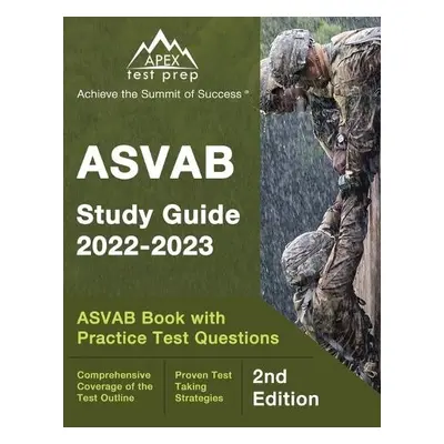 ASVAB Study Guide 2022-2023 - Lefort, J M