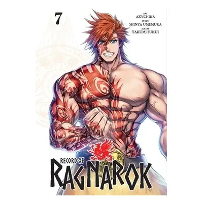 Record of Ragnarok, Vol. 7 - Umemura, Shinya a Fukui, Takumi