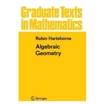 Algebraic Geometry - Hartshorne, Robin