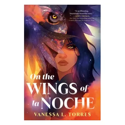 On the Wings of la Noche - Torres, Vanessa L.