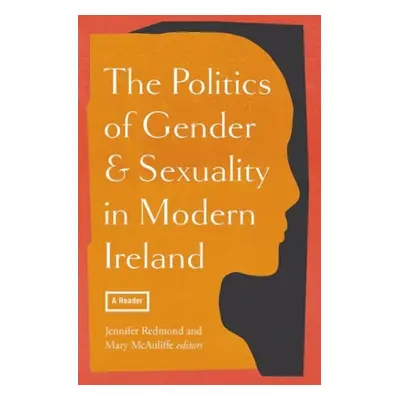 politics of gender and sexuality in modern Ireland