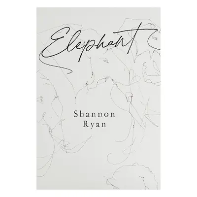 Elephant - Ryan, Shannon