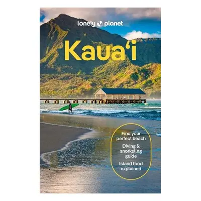 Lonely Planet Kauai - Lonely Planet a Harrell, Ashley a Etinas, Sarah