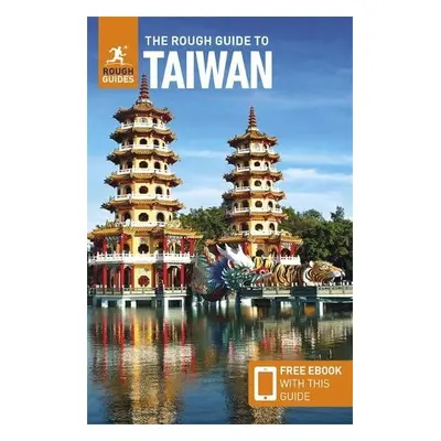 Rough Guide to Taiwan: Travel Guide with Free eBook - Guides, Rough