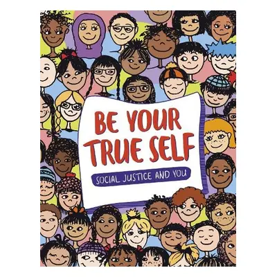 Be Your True Self - Gonzalez, Maribel Valdez