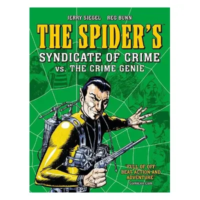 Spider's Syndicate of Crime vs. The Crime Genie - Siegel, Jerry