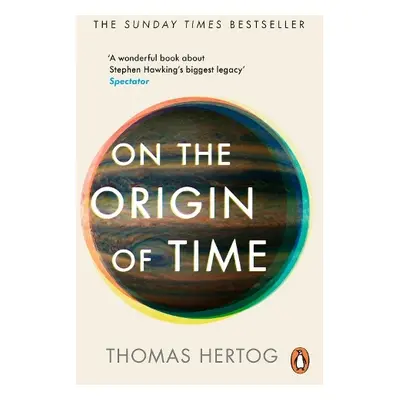 On the Origin of Time - Hertog, Thomas