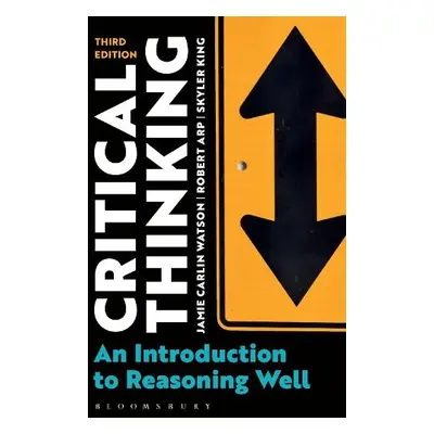 Critical Thinking - Watson, Dr Jamie Carlin a Arp, Dr Robert a King, Skyler