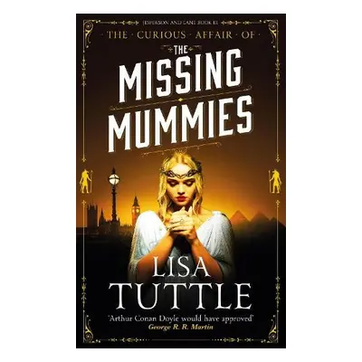 Missing Mummies - Tuttle, Lisa