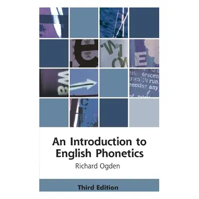 Introduction to English Phonetics - Richard Ogden