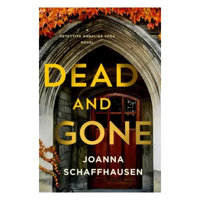 Dead and Gone - Schaffhausen, Joanna