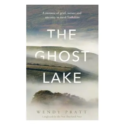 Ghost Lake - Pratt, Wendy