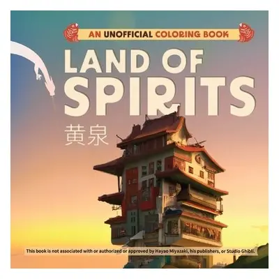 Land Of Spirits - Ulysses Press, Editors of